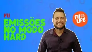 Emissoes em modo hard: Flipagem, Operar rateio e outras estrat&eacute;gias avan&ccedil;adas.