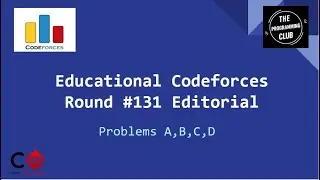Educational Codeforces Round #131 Editorial - Problems A,B,C,D