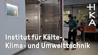 Das Institut f&uuml;r K&auml;lte-, Klima- und Umwelttechnik an der Hochschule Karlsruhe (HKA)
