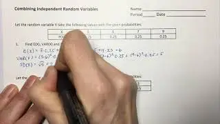 AP Stat: Combining Independent Random Variables