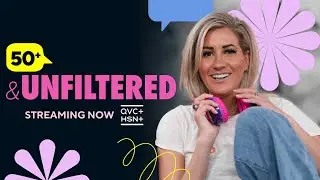 '50+ & Unfiltered' Trailer | Shawn Killinger's Original Podcast | QVC+ HSN+