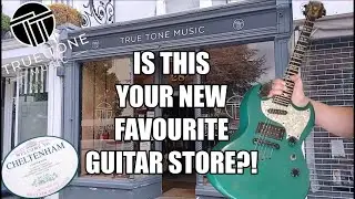 Guitar Store Tour: TRUE TONE MUSIC! (Cheltenham UK 2025)/ Every Guitarist Needs to Visit Here!