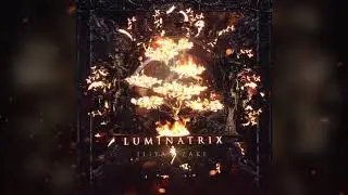Iliya Zaki - Luminatrix | Epic Orchestral EDM | Fourth of Seven Singles