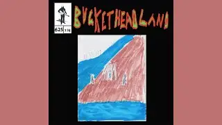 Dissolve Ego - Buckethead (Pike 625)
