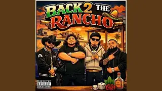 BACK 2 THE RANCHO