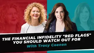 The Financial Infidelity &ldquo;Red Flags&rdquo; You Should Watch Out For