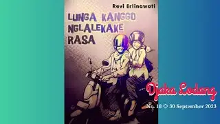 Cerkak - Cerita Cekak Basa Jawa, irah-irahan : LUNGA KANGGO NGLALÈKAKÉ RASA