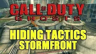 COD GHOSTS - Hiding Tactics w/ the HIDDEN MASTERS on Stormfront