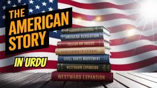 History of the America in Urdu | AMERICA'S FASCINATING PAST REVEALED?