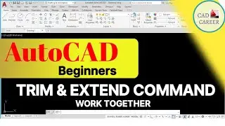 AutoCAD Tips | TRIM and EXTEND Command work together | AutoCAD Beginners