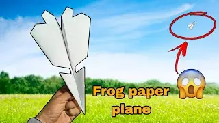 How to make paper airplane? Frog plane #diy 