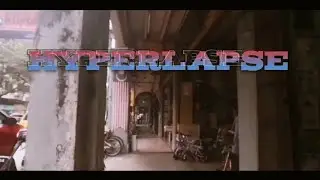 Hyperlapse Shot on Huawei Mate 10 Pro