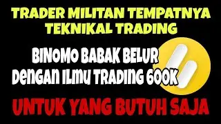 kunci sukses binomo‼️banyak trader yang bangkrut karena....???
