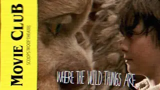Fantasy As Avoidance in Where The Wild Things Are (2009) | Movie Club II Episode 060