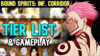 Bound Spirits: Inf. Corridor - Tier List & Gameplay