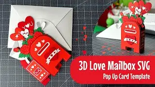 DIY 3D Mailbox | SVG Pop Up Card Template | DIY Paper Love You Card | SVG template for Cricut