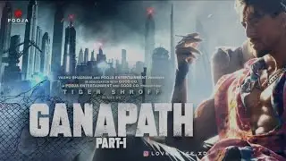 GANAPATH PART 1🔥TIGER SHROFF MOTION POSTER STATUS (2nd Poster) 🔥FULL SCREEN WHATSAPP STATUS KD