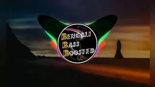 Tomake Chai ( Gangster 2016 ) - Bengali Bass Boosted