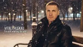 Hlekau Vitali &ndash; I'm still waiting for you (Video Premiere) 😎 New Music
