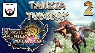Tanzia Tuesday 2 - MH3U RedmondStreams