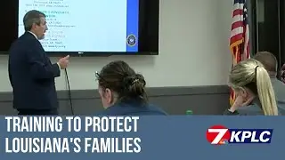 SWLA law enforcement receives training through Protecting Louisiana's Families