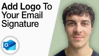 How to Add a Logo to Your Email Signature on Outlook [2025 Full Guide]