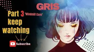 GRIS Walkthrough Gameplay Part 3 -