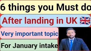 Alert✅ | January intake students must apply e-visa | 6 things to do after landing UK 🇬🇧