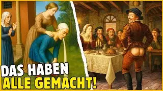 Im Mittelalter galt das als ETIKETTE (Heute wäre es eine STRAFTAT)