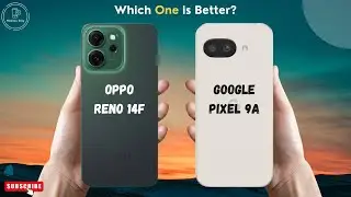 OPPO Reno 14F vs vs Google Pixel 9a