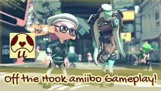 Splatoon 2 - Off the Hook (Pearl & Marina) amiibo Unlocks and Gameplay
