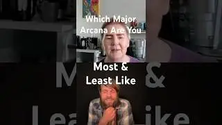 Which Major Arcana Are You Most & Least Like
