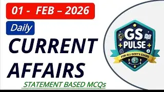 01st February 2026 Daily Current Affairs | MCQs for UPSC, SSC, Banking & State PSCs | GS Pulse