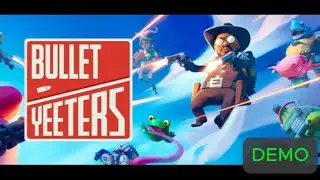 BULLET YEETERS - DEMO FR - Live Twitch avec Kennyvrogne
