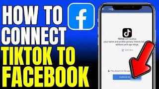 How To Connect TikTok To Facebook 2026 (Fast And Easy)