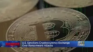 U.S. Sanctions Cryptocurrency Exchange Over Ransomware Attacks