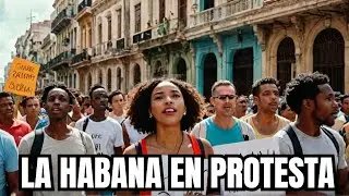 Cuba en 2025: Manifestaciones por libertad y mejores condiciones
