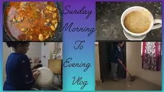 Weekend morning to evening routine//fish curry// lazy day//Sunday vlog#subscribe 