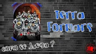 Terra Formars | &iquest;C&oacute;mo se juega?