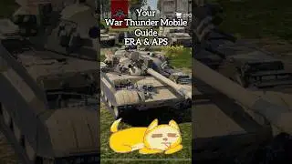 ERA and APS, A War Thunder Mobile guide #warthundermobile