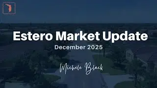 Estero, Florida Market Update   December 2025 📊 1