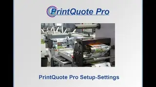 PQP02 01 PrintQuote Pro Setup Settings