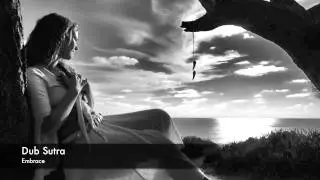 Embrace by Dub Sutra