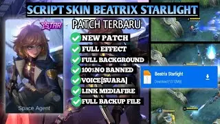 Script skin beatrix starlight no password|Full Effect|pada patch terbaru setelah update
