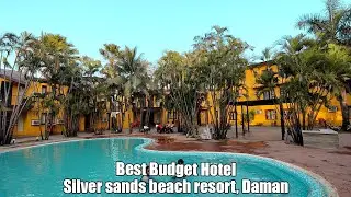 Hotel Silver sands beach resort daman| One of the Best budget Hotel in Daman