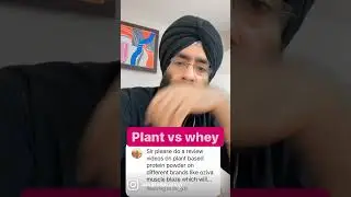 Plant based protein vs whey protein quality bioavailability  #shorts