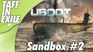 UBOAT | Early Access  | Sandbox Mode