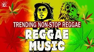Trending Non-Stop Reggae Compilation ~ SLOW ROCK REGGAE ~ REGGAE SONGS 2021 ~ REGGAE REMIX