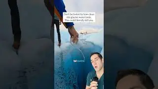 Why you should NEVER drink glacier water 😳