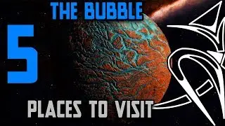 5 Places to visit : in THE BUBBLE [Elite Dangerous]